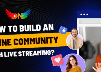 Building Online Community With Live Streaming Ideas